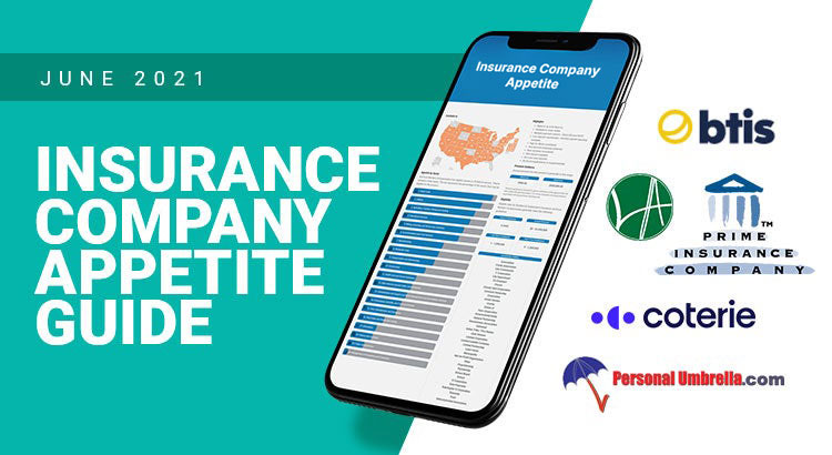 Your New Insurance Company Appetite Guide -June 2021